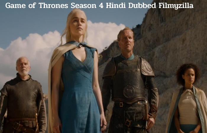 Game of Thrones Season 4 Download Filmyzilla in Hindi Dubbed