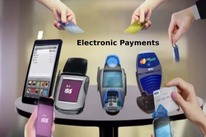 Latest Trends in Electronic Payments Industry