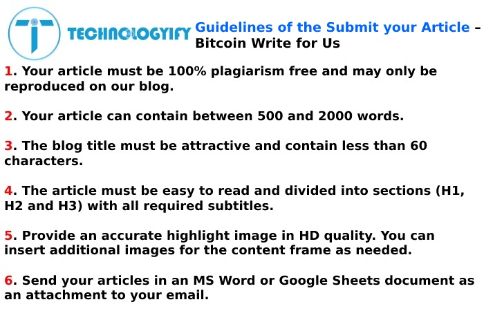 Guidelines –  Bitcoin Write for Us