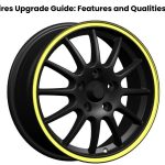 Rims & Tires Upgrade Guide: Features and Qualities To Look For
