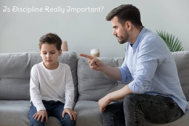 Is Discipline Really Important?
