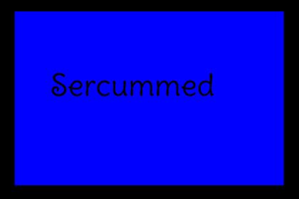 What is the Correct Spelling for Sercummed?