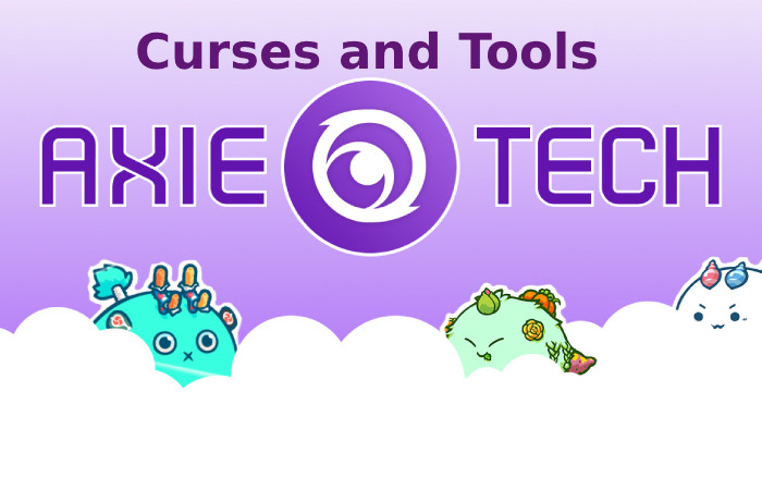 Curses and Tools of Axie Tech