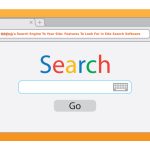 Adding a Search Engine To Your Site: Features To Look For in Site Search Software
