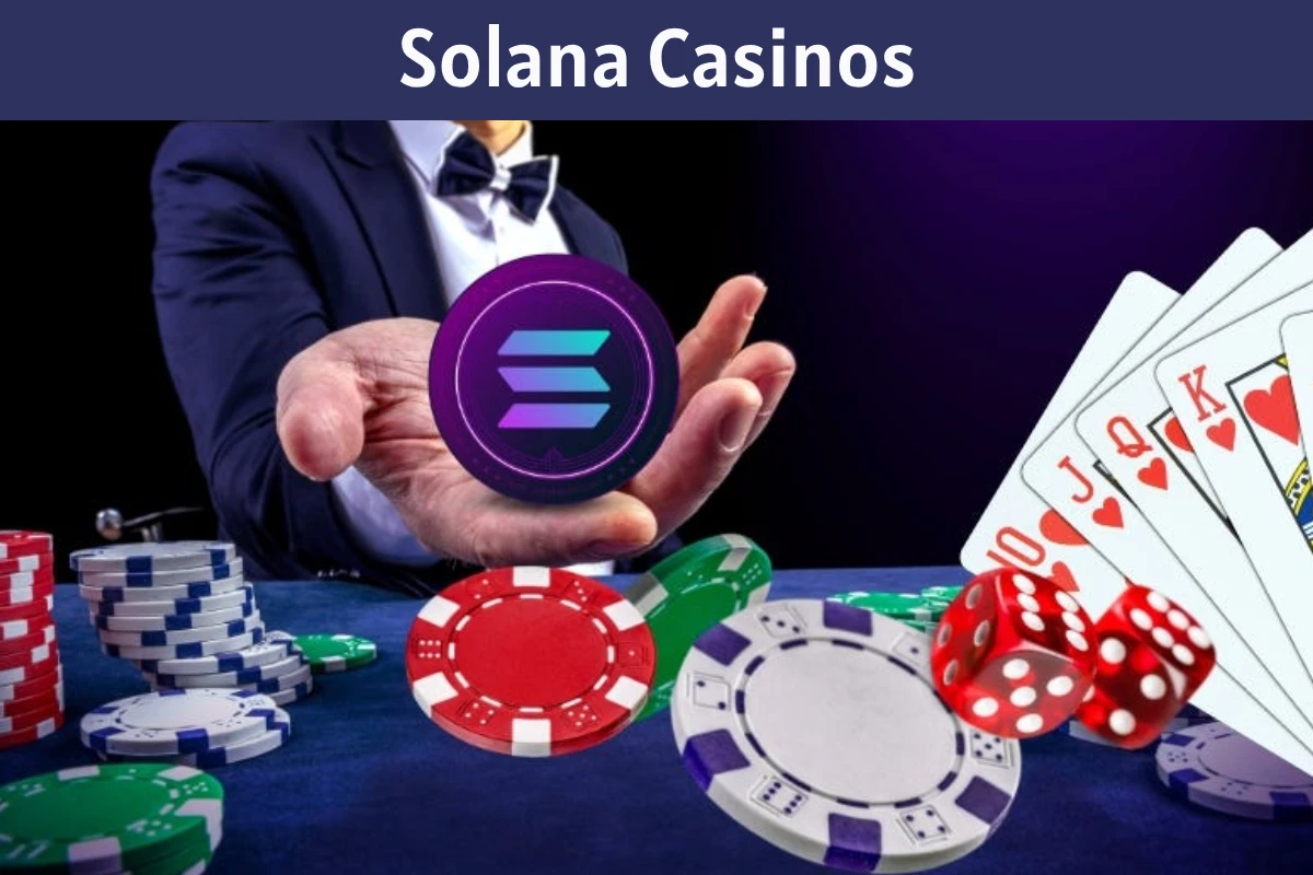 Solana Casinos