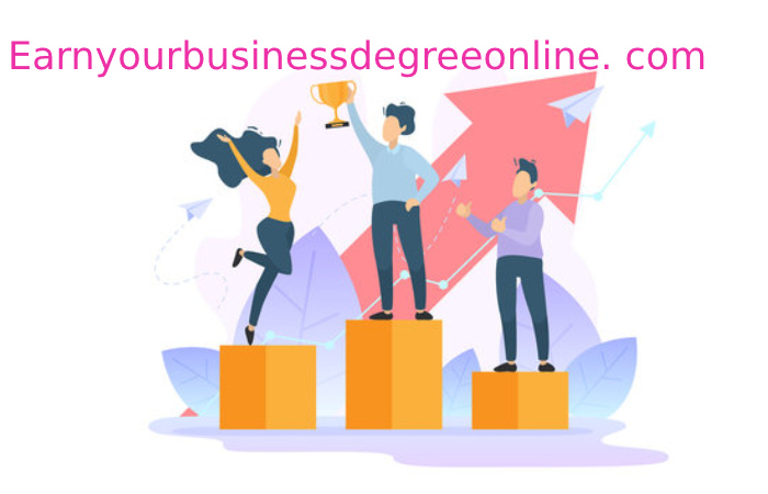 Earnyourbusinessdegreeonline. com