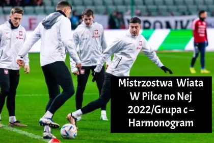 Mistrzostwa świata w piłce nożnej 2022/Grupa c – Harmonogram