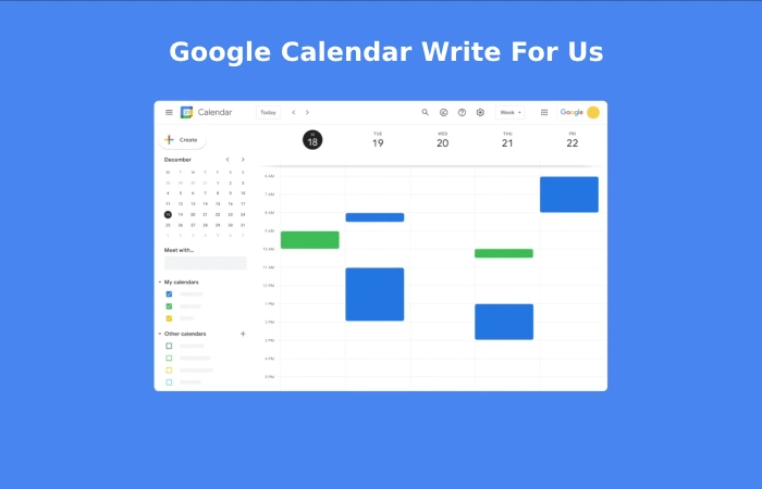 Google Calendar Write For Us