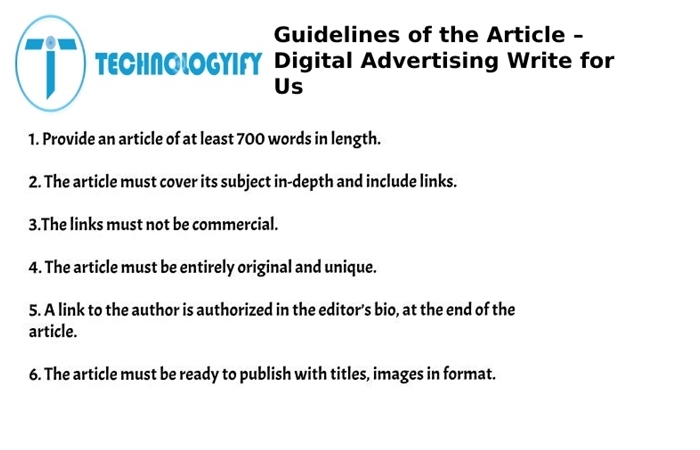 Article Guidelines – Digital Advertising Write for Us