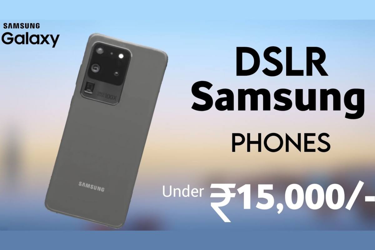The Best Samsung Phones Under 15000 - 2024