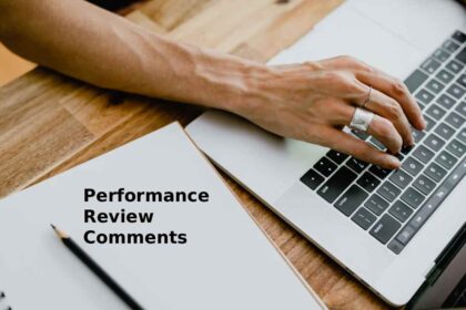 How To Get The Most Out of Performance Review Comments?